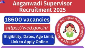 Anganwadi Supervisor Recruitment 2025