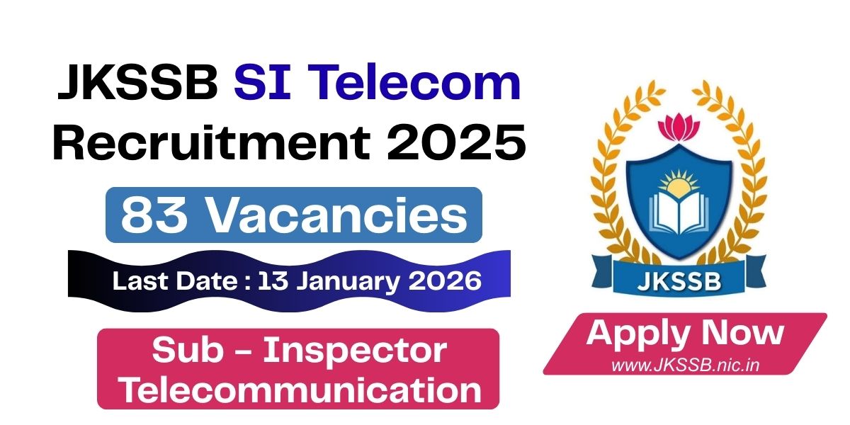 JKSSB SI Telecom Recruitment 2025